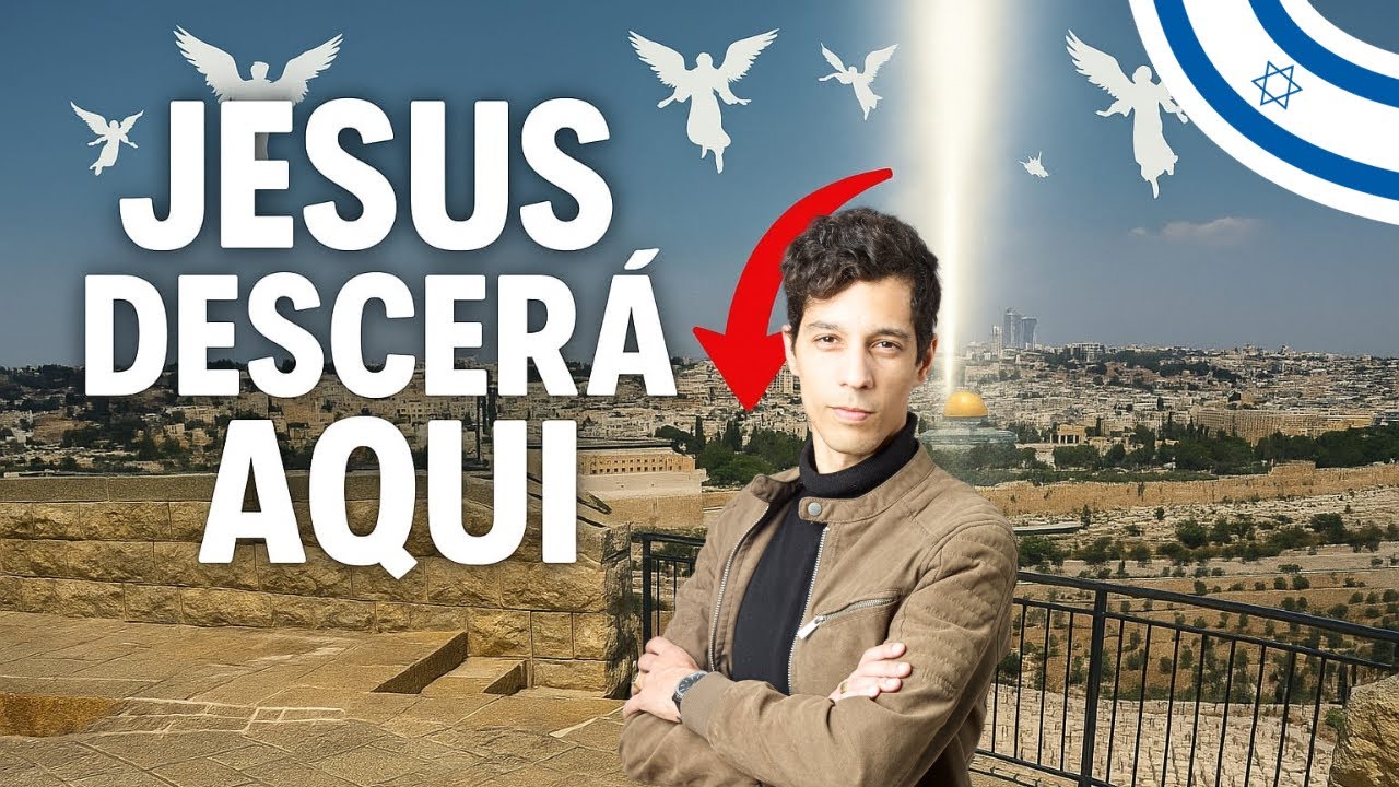 A Volta de Jesus em Jerusalém - as Profecias no Monte das Oliveiras