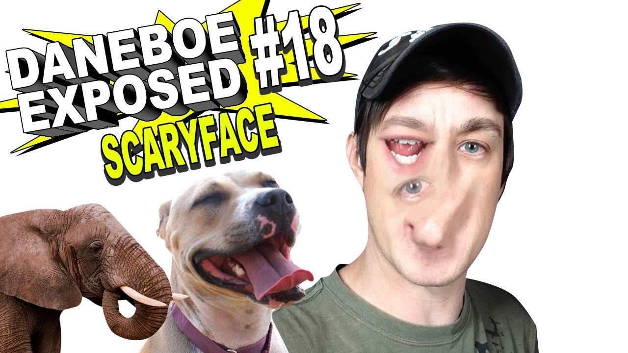 Daneboe Exposed #18: СТРАШНОЕ ЛИЦО!