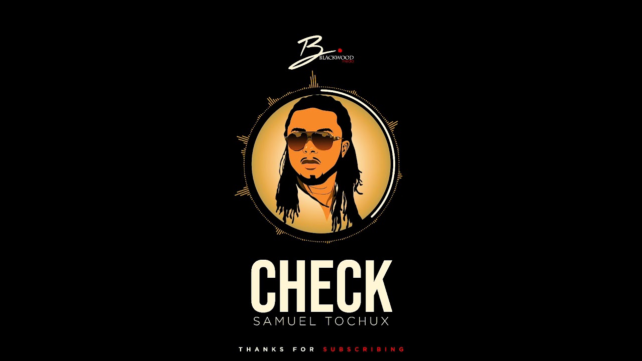 SAMUEL TOCHUX - Check
