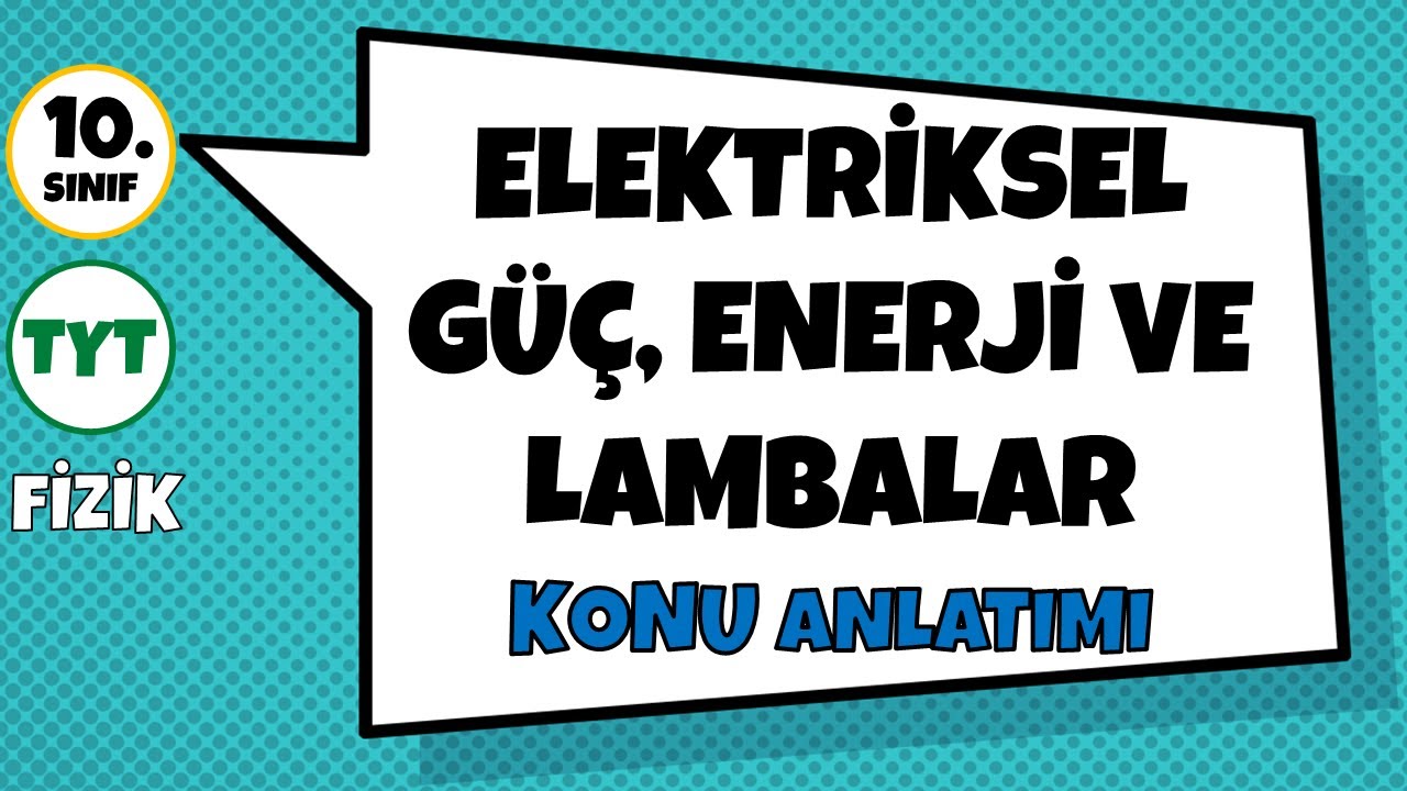 🚫LAMBA SORULARINIZ NEDEN HEP YANLIŞ ÇIKIYOR? ⚠️GÜÇ VE ENERJİ BAĞLANTISI NE? | Elek. Enerji ve Lamba
