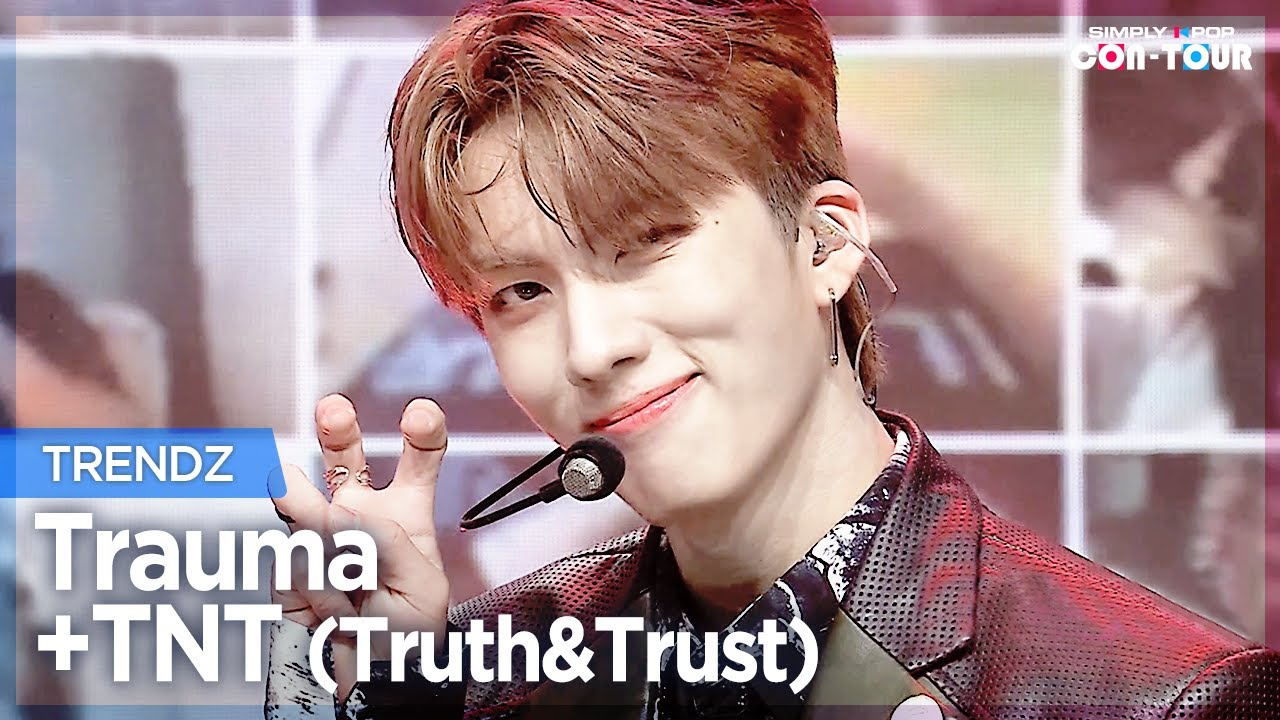 [Simply K-Pop CON-TOUR] TRENDZ (트렌드지) - Trauma + TNT (Truth&Trust) ★Simply's Spotlight★ _ Ep.506
