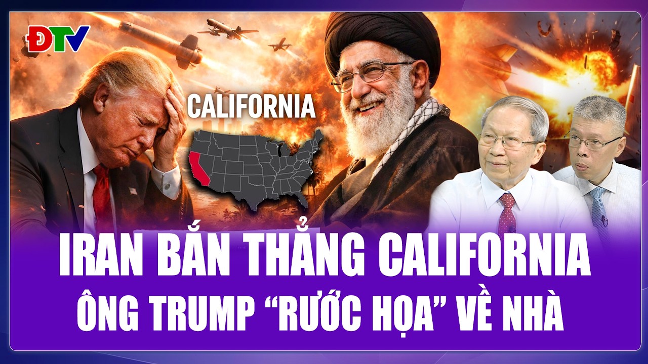 QUỐC TẾ NÓNG 12/3: Iran bắn thẳng vào California, chính ông Trump “rước chiến tranh” về nhà