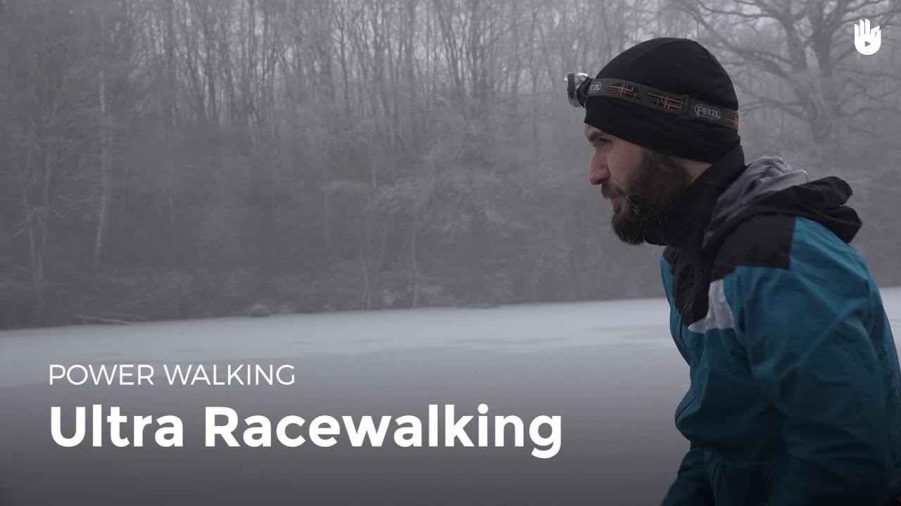 Ultra Racewalking | Power Walking