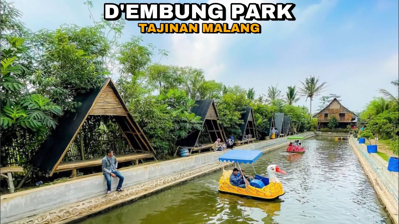 D'EMBUNG PARK PANDANMULYO TAJINAN MALANG