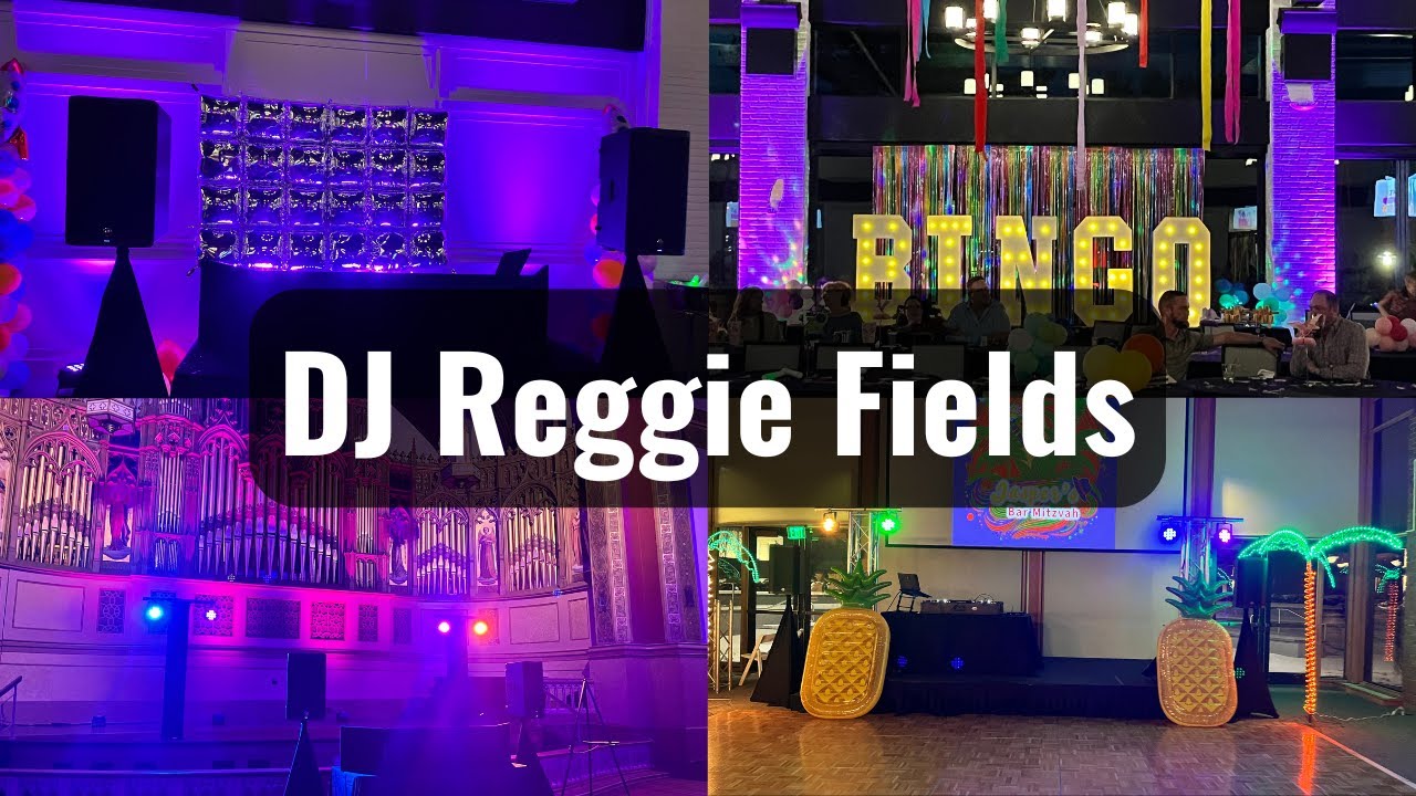DJ Reggie Fields Highlights & Services