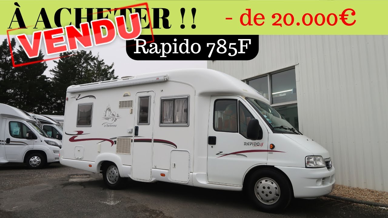 ►Camping Car Profilé RAPIDO 785F ( vendu )