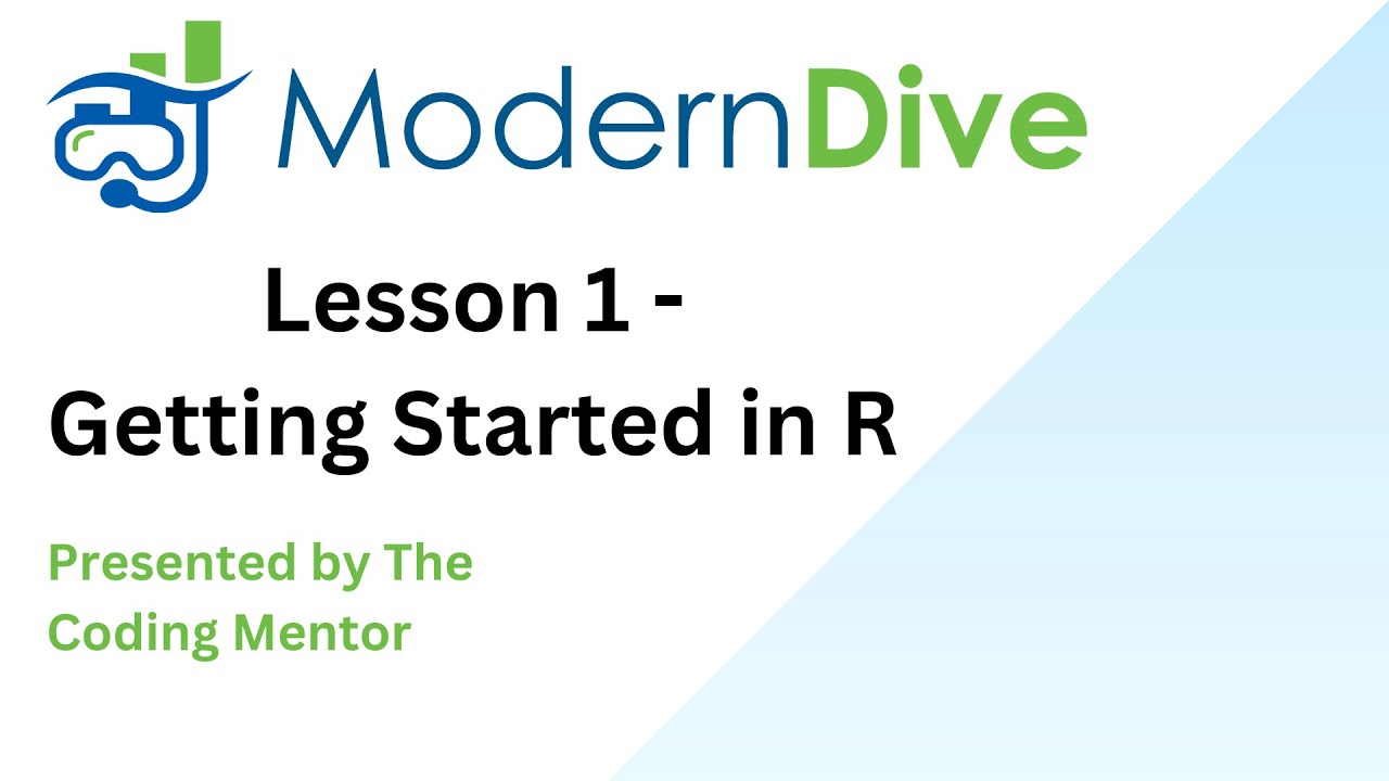 Modern Dive into R | Lesson 1 Getting Started with R