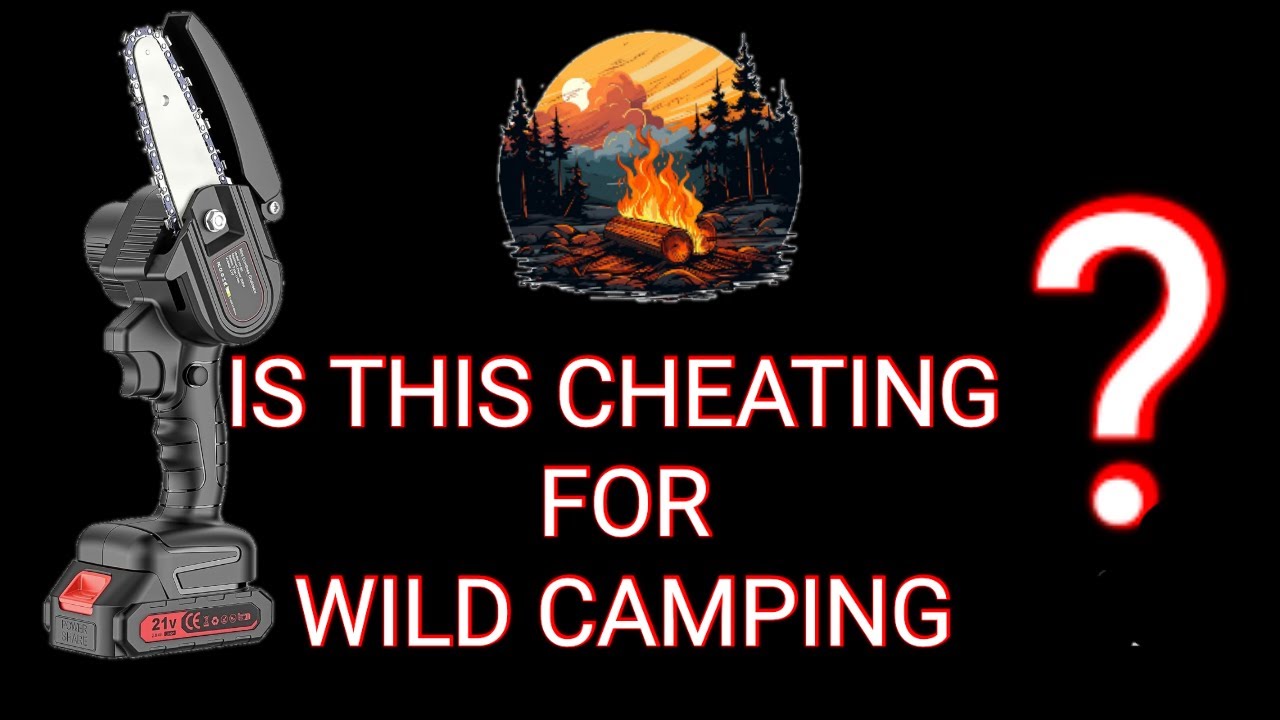Is this CHEATING while Wild Camping Mini Chainsaw unboxing