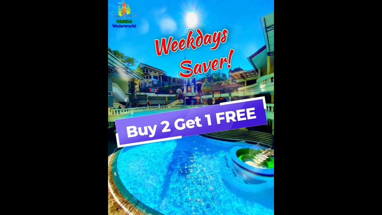 Promo Weekday VANDA Waterworld & VANDA Park Trawas Buy 2 Get 1 FREE