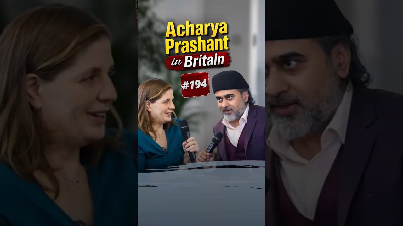Acharya Prashant in Britain #194