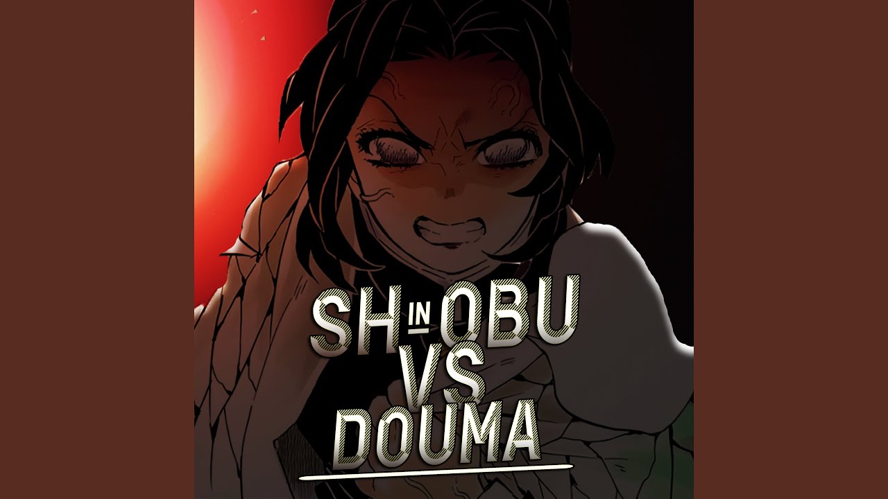 Shinobu Vs Douma