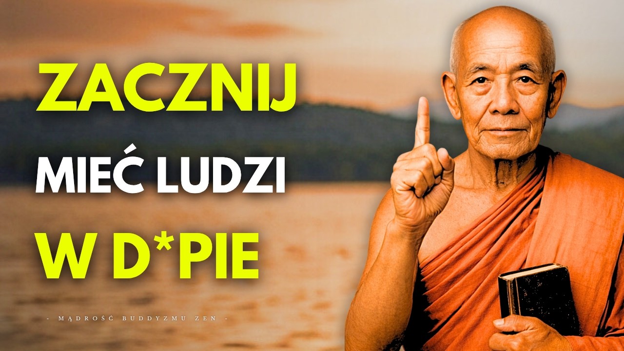 Ignoruj INNYCH i Zacznij DOCENIAĆ SIEBIE | Mądrość Buddyzmu Zen