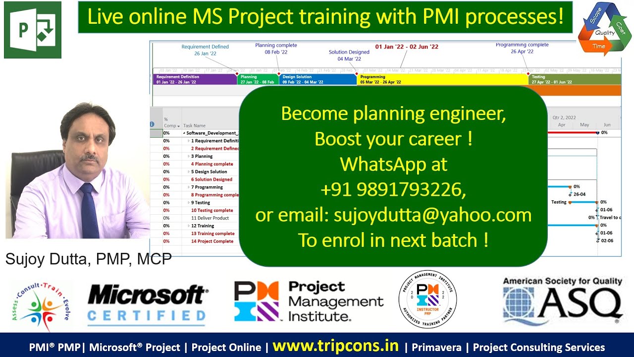 MS Project full Online Training by Sujoy Dutta, PMP, MCP (WhatsApp: +919891793226) (www.tripcons.in)