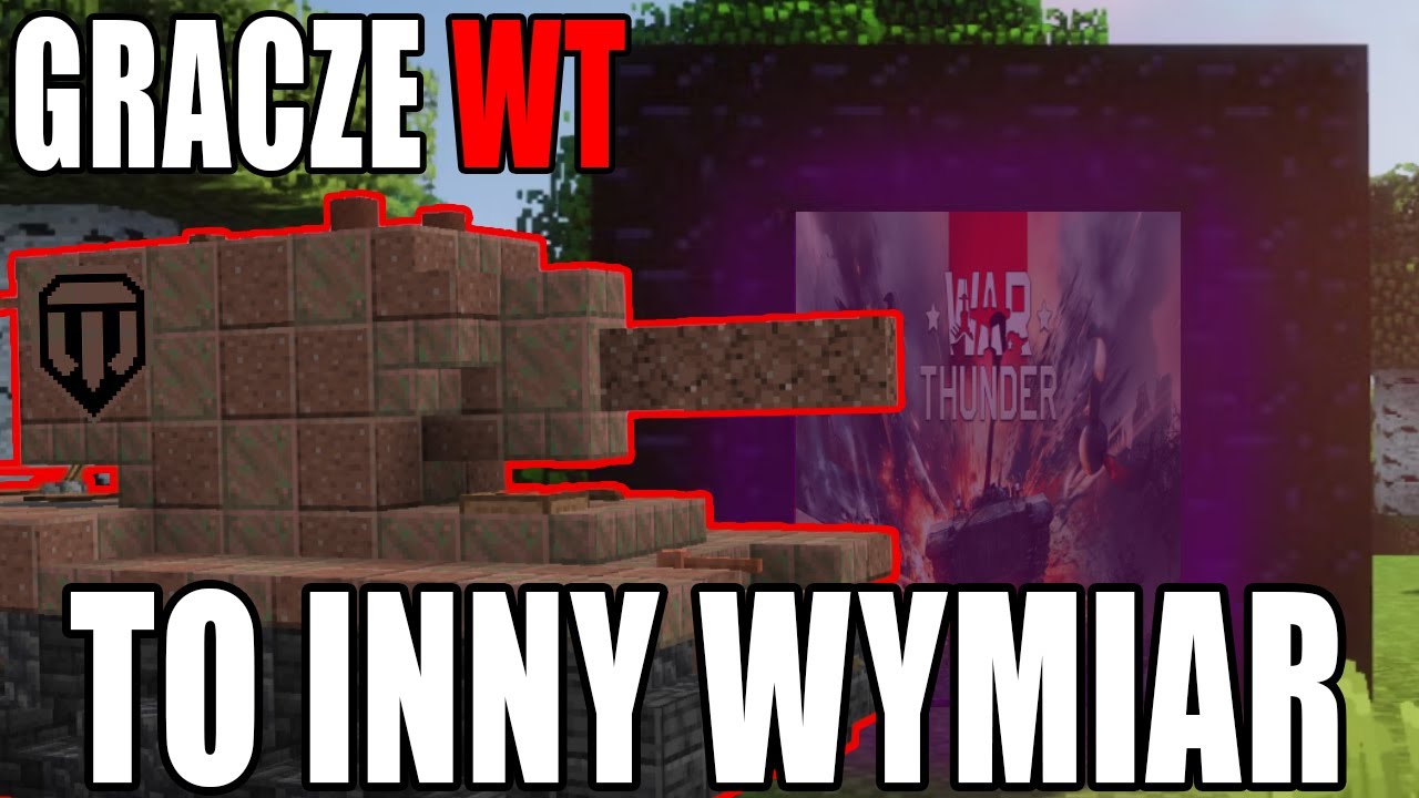 GRACZE WAR THUNDER TO INNY WYMIAR XDD [Przegląd Grupy]