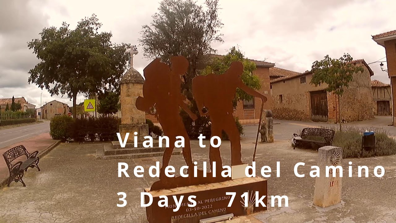 Camino Frances 2025 - Part 3 Viana Redecilla del Camino