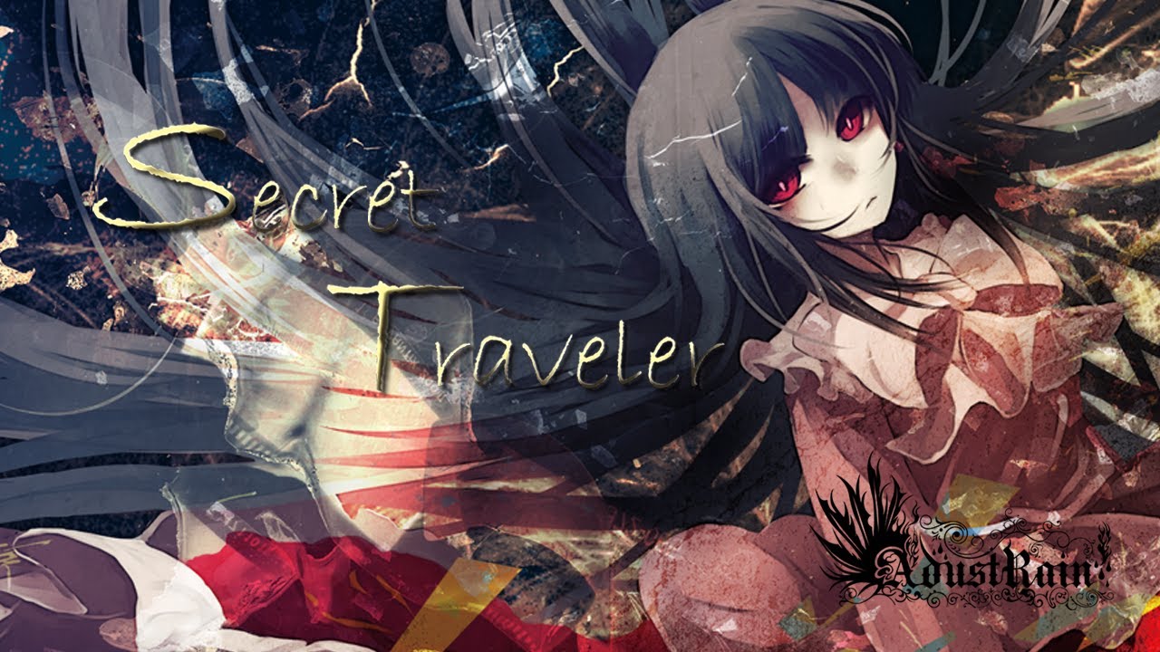 【東方Vocal・MV】Secret Traveler / Adust Rain【竹取飛翔　～ Lunatic Princess】