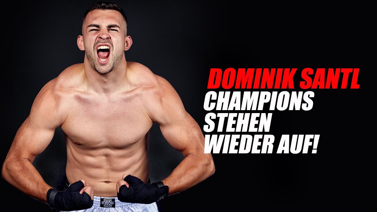 Dominik Santl - Champions stehen wieder auf!