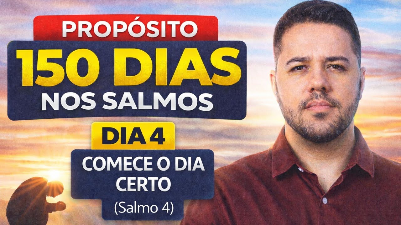 DIA 4 – Como Começar o Dia com Paz?Comente 