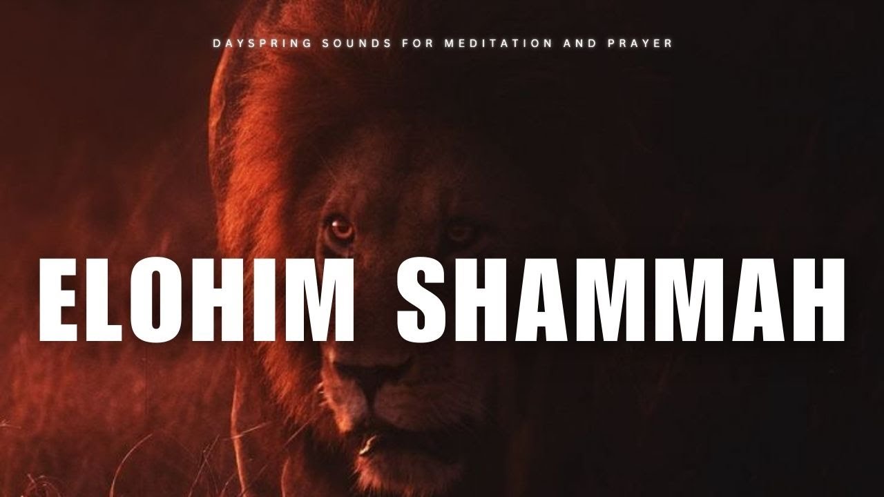 ELOHIM SHAMMAH – Prophetic Warfare Instrumental (Breakthrough Prayer)