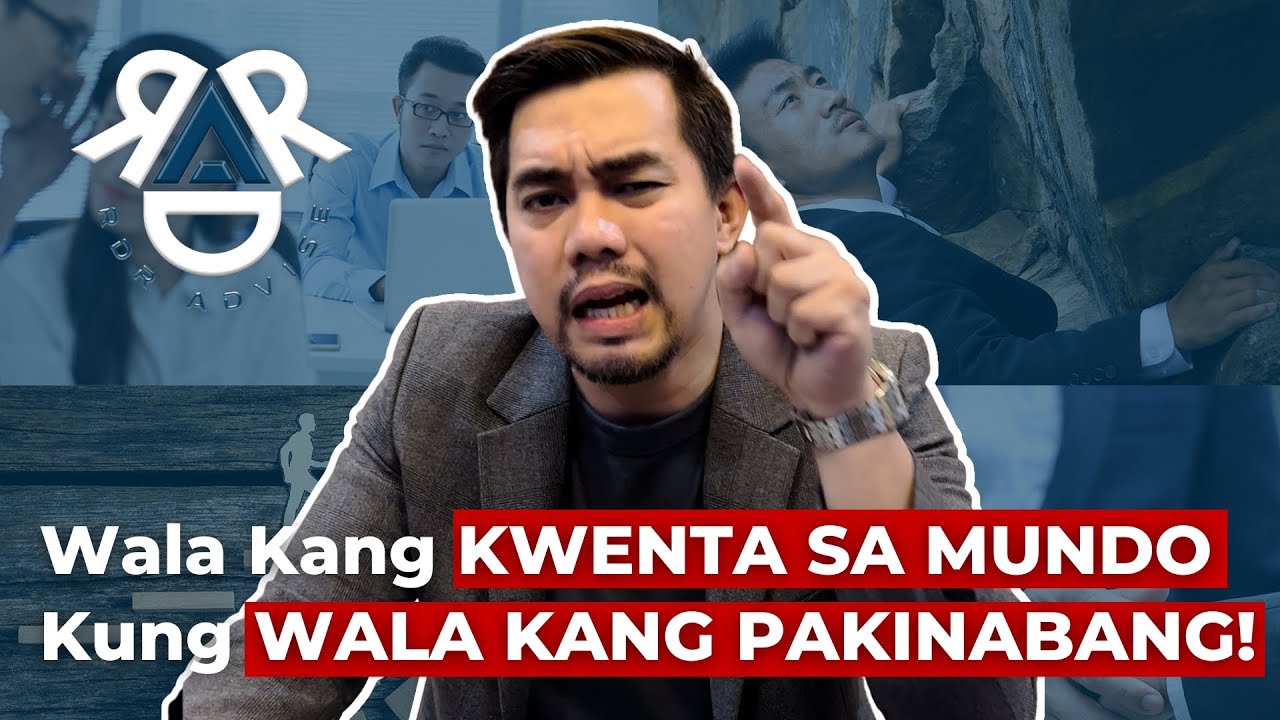 Kung Wala Kang Pakinabang, Wala Kang Kwenta! | #RDRAdvise