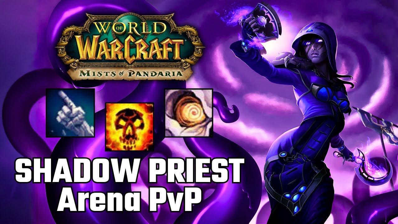 Shadow Priest PvP +2400 - WoW MoP