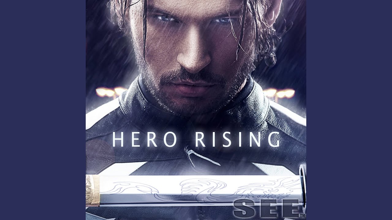 A Hero Rises