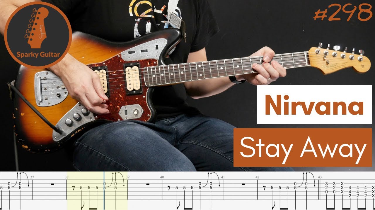 Stay Away - Nirvana (Guitar Cover #298)