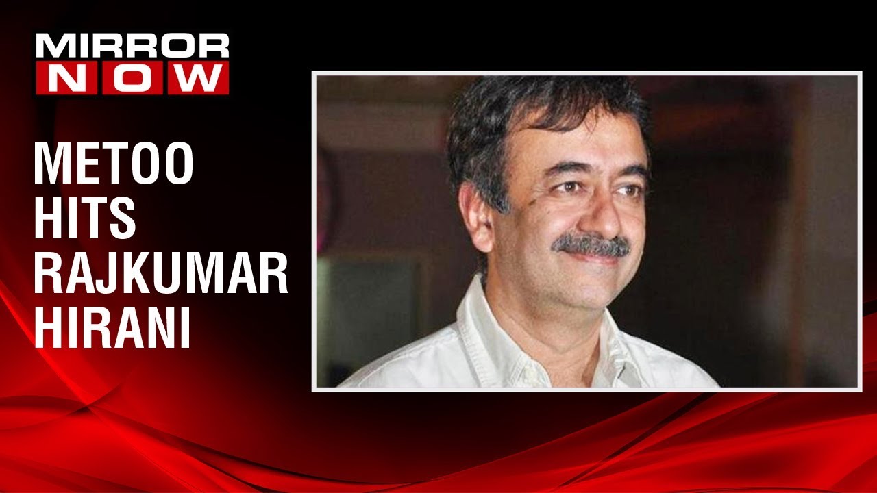 Me Too: Director Rajkumar Hirani accused of sexual harassment