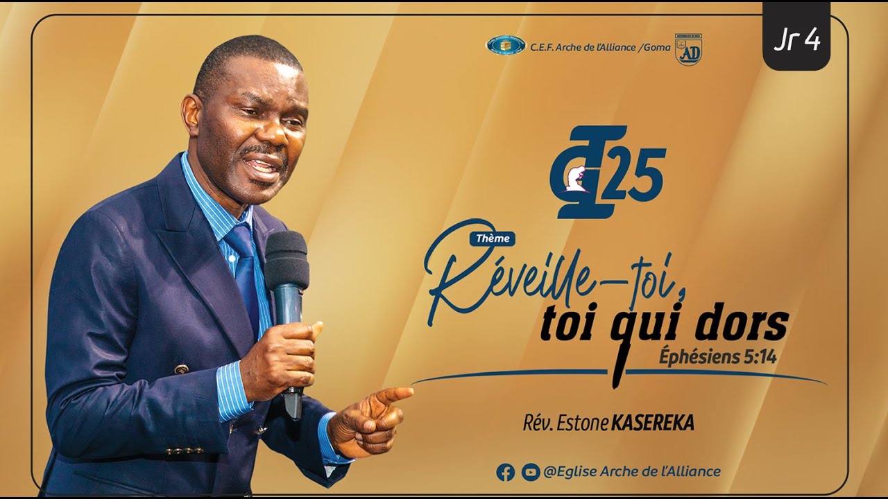 Rév. Estone KASEREKA - Réveille-toi, toi qui dors - jour 4