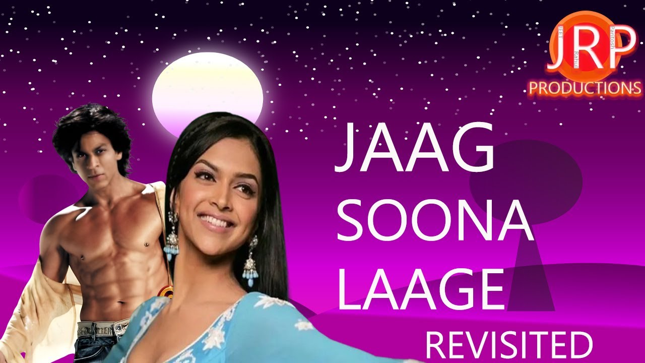 Jag Soona Laage Revisited |SHAHRUKH KHAN | DEEPIKA PADUKONE | T-SERIES | RED CHILLIES ENTERTAINMENT