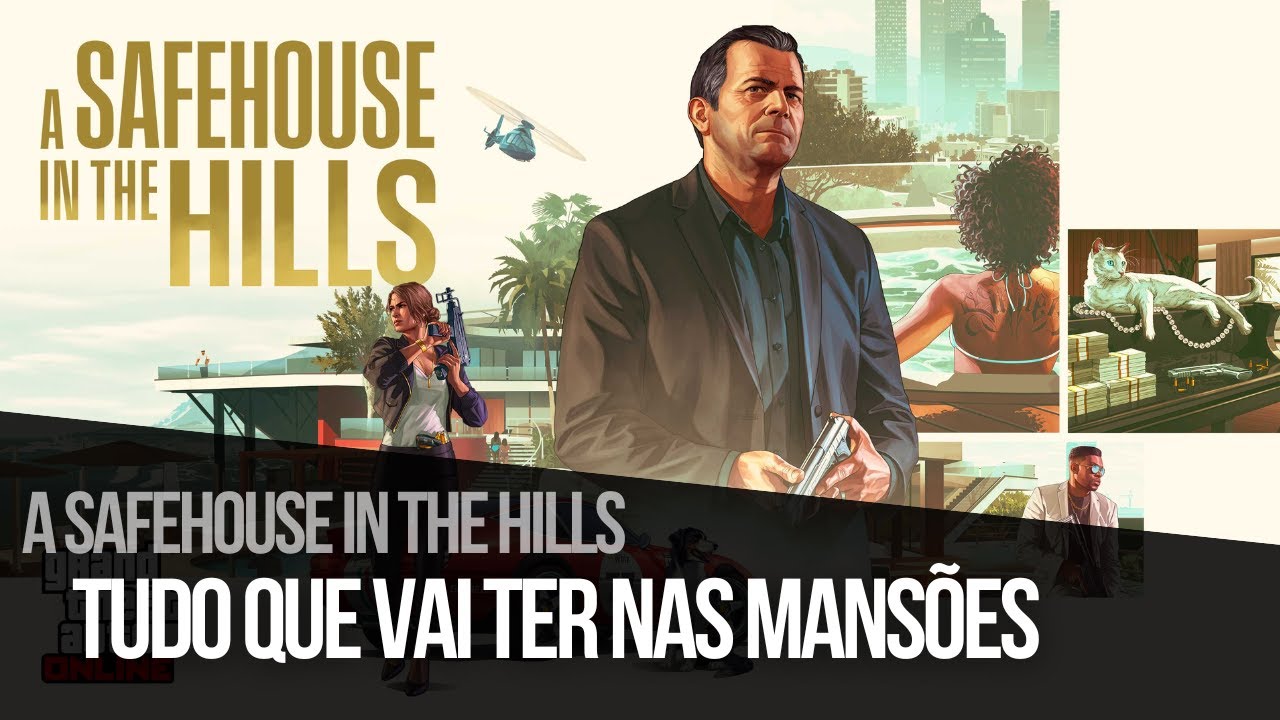 TUDO que vai ter nas MANSÕES da DLC do GTA ONLINE A SAFEHOUSE IN THE HILLS