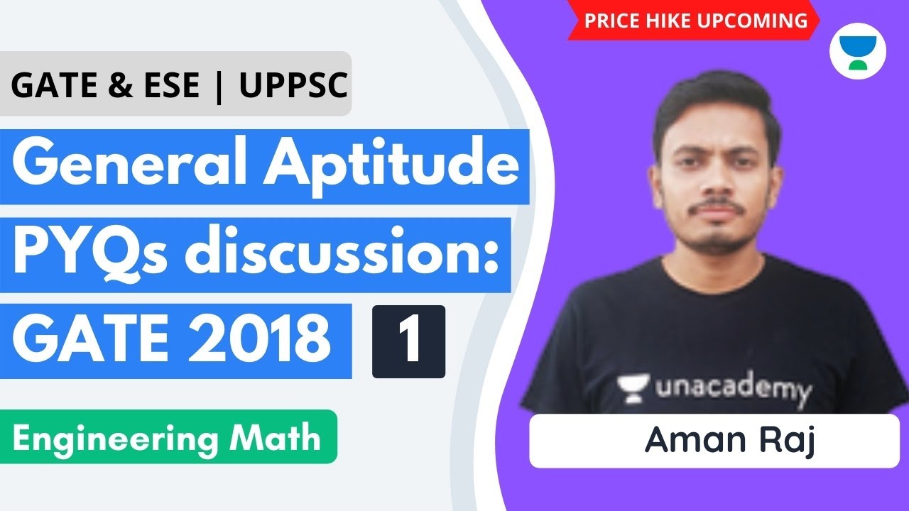 General Aptitude PYQs discussion: GATE 2018-1 | EM | GATE 2021 | Aman Raj