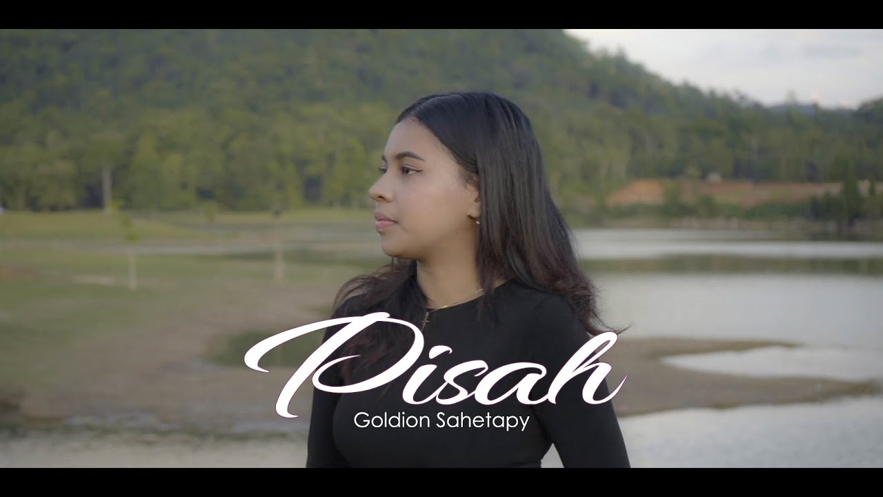 Pisah - Goldion Sahetapy (Official Music Video)