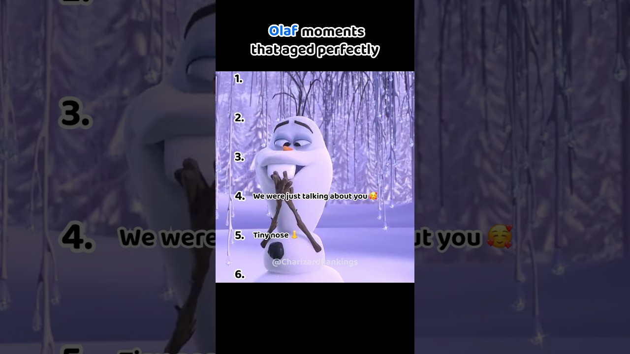 Olaf moments that aged perfectly