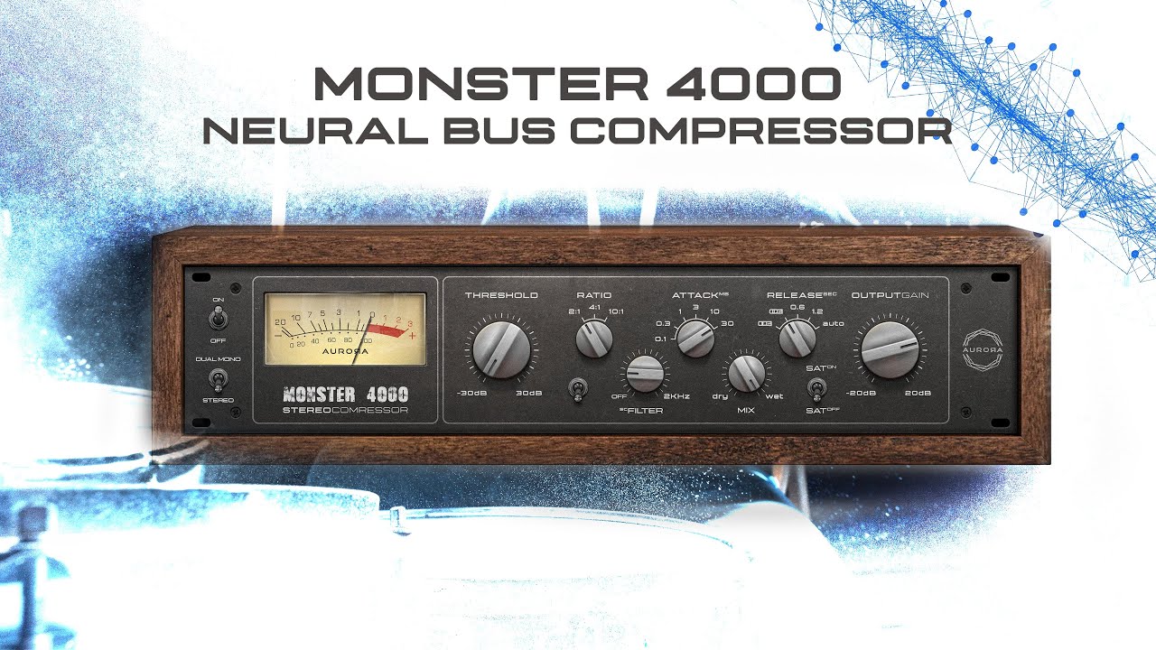 Aurora DSP - Monster 4000 Neural Bus Compressor