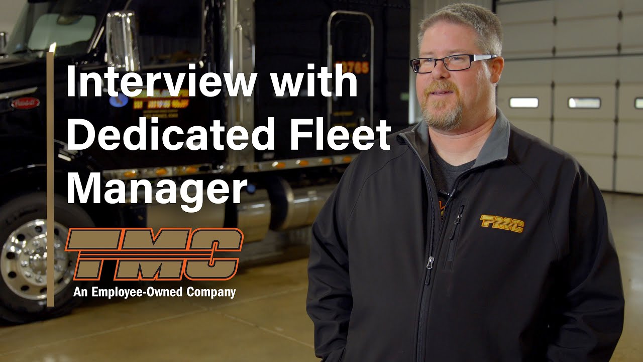 Interview with Dedicated TMC Fleet Manager