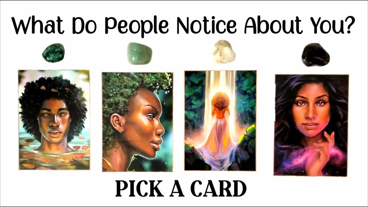 PICK A CARD 💜 What Do People Notice About You?