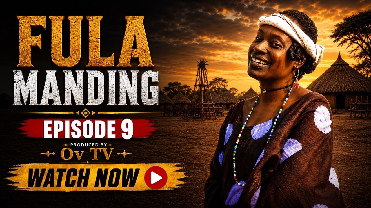 🔥 FULAMANDING &ndash; EPISODE 9 | HIGH TENSION 🔥