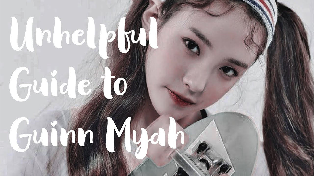 Unhelpful Guide to Guinn Myah