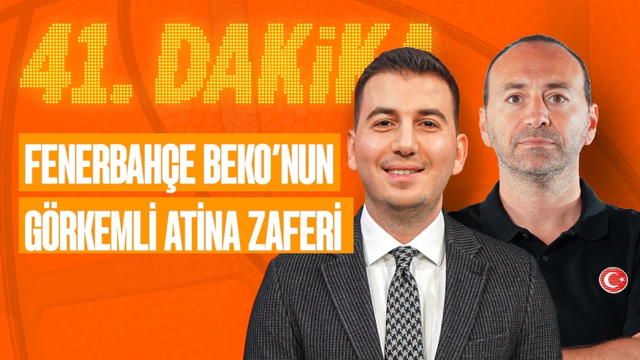 Fenerbahçe Beko'nun Görkemli Atina Zaferi, Beşiktaş EuroCup'ta Zirvede | 41. Dakika