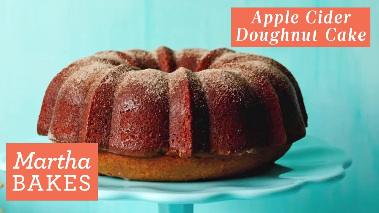 Martha Stewart&rsquo;s Apple Cider Doughnut Cake | Martha Bakes Recipes