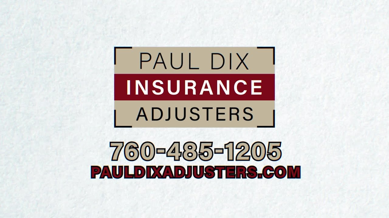 Paul Dix Insurance Adjusters - Paul Dix Insurance Adjusters - Coachella Valley Public Adjusters