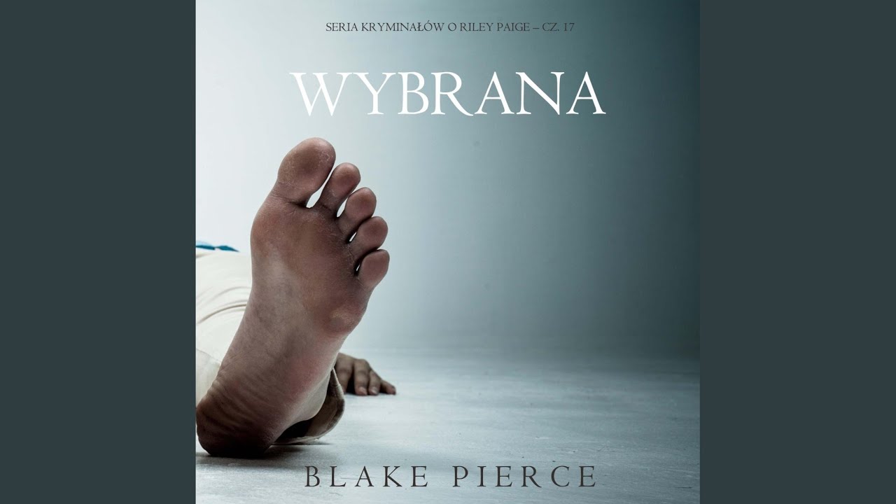Chapter 175 - Wybrana (Seria kryminał&oacute;w o Riley Paige - Cz. 17)