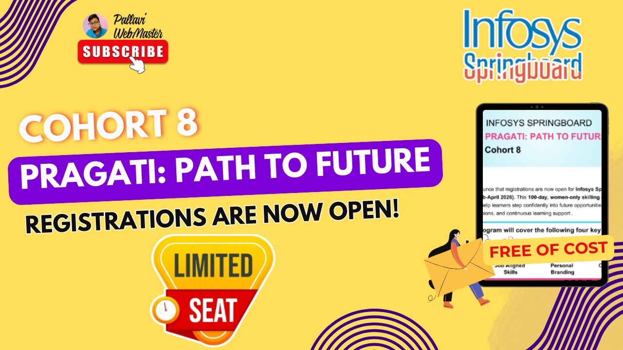 Infosys Springboard Pragati: Path to Future- Cohort 8 | Registrations are now Open!