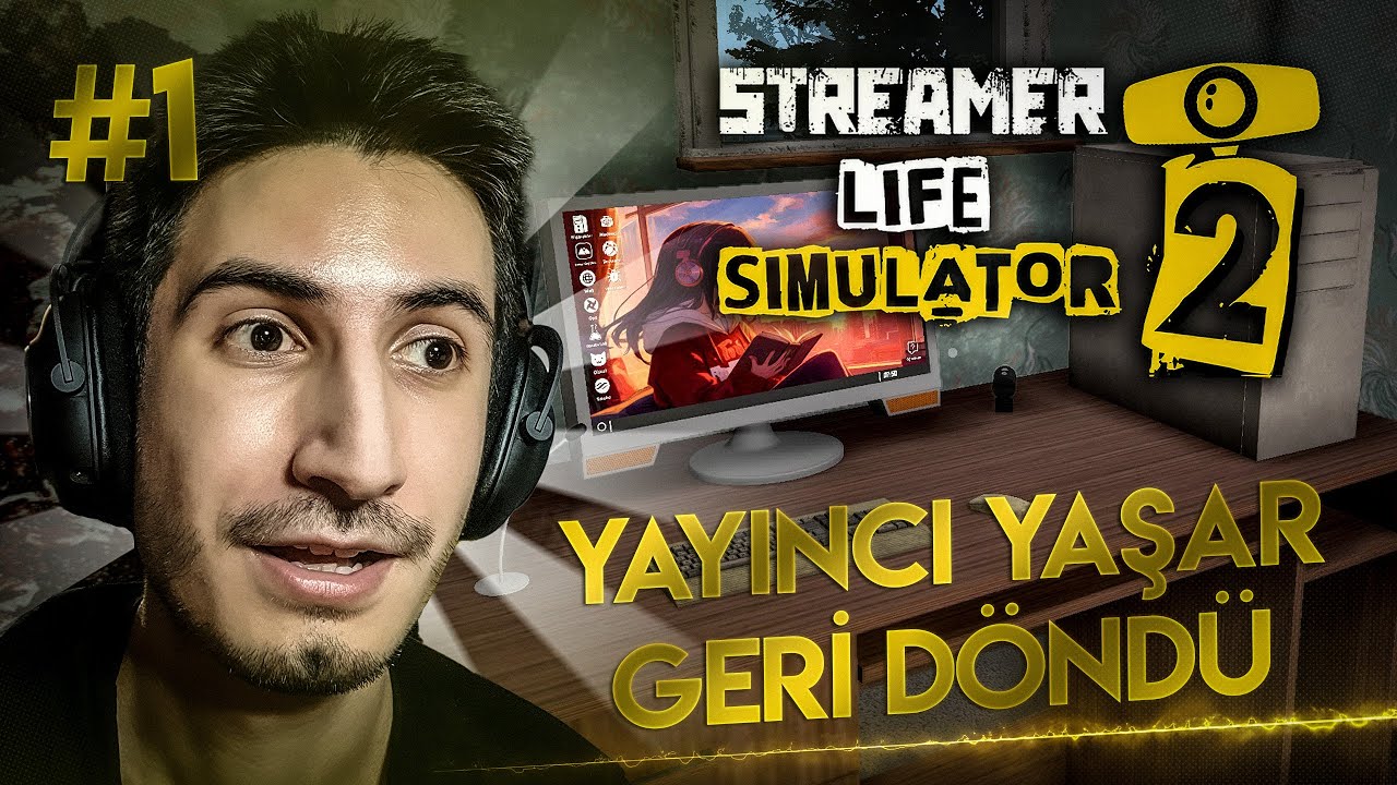 SIFIRDAN TEKRAR YAYINCI OLUYORUZ! - Streamer Life Simulator 2