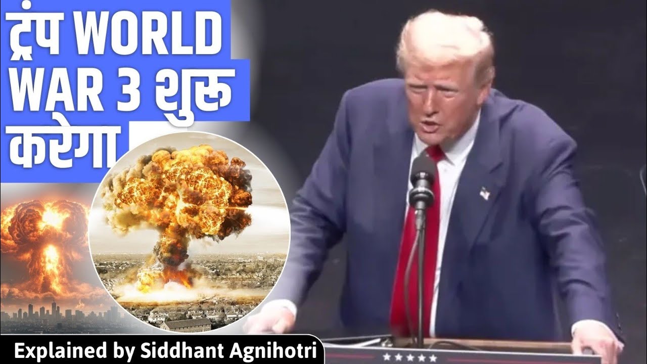 Trump will cause Word War 3