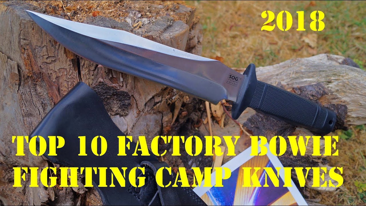 Top 10 BIG Factory Bowie Knives 2018 Camp Fighter Giant Blades Trapper Frontier Hunter Collection