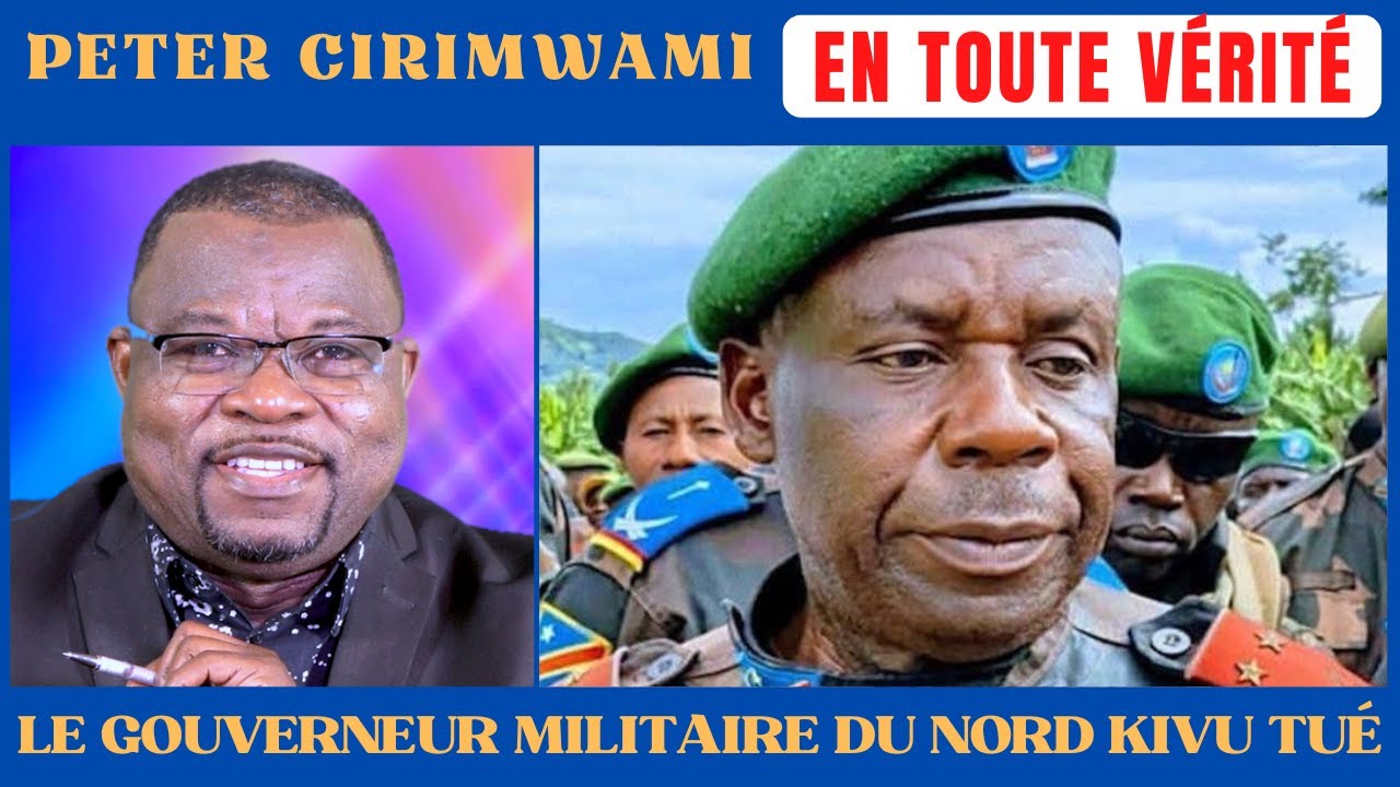 URGENT! LE GOUVERNEUR MILITAIRE DU NORD KIVU TUÉ AU FRONT