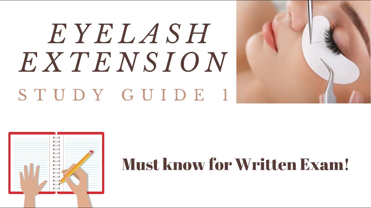 Eyelash Extension | Written Study Guide 1