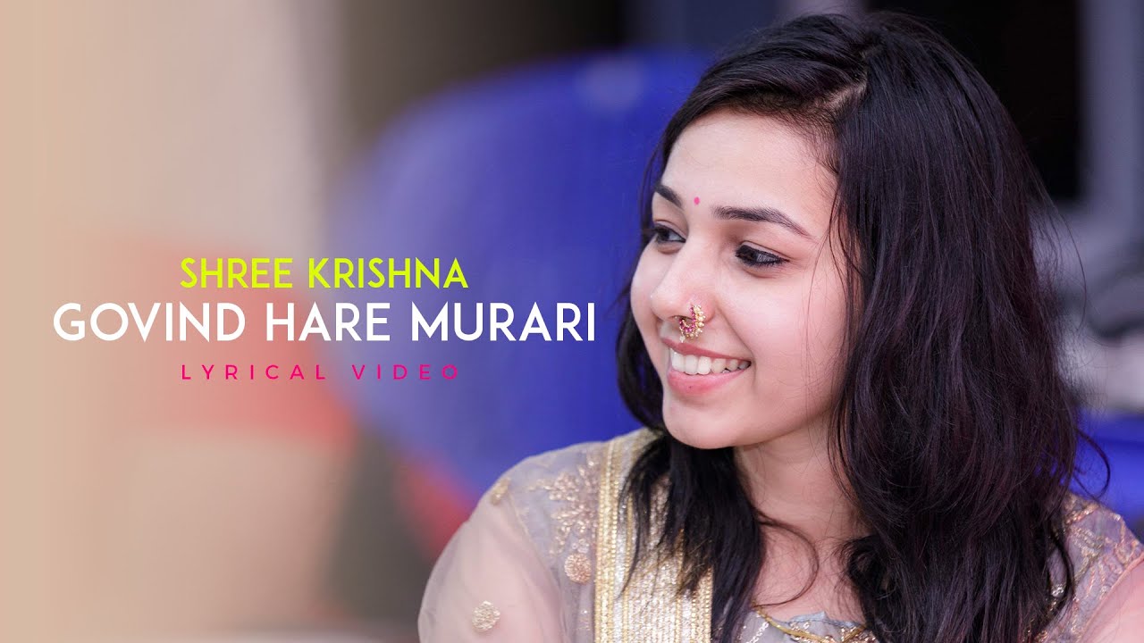 Shree Krishna Govind Hare Murari - Lyrical video | Maanya Arora | Krishna Bhajan